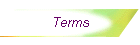 Terms